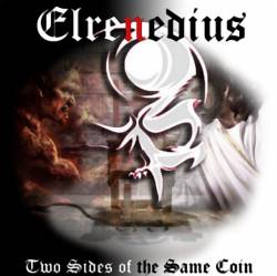 Elrenedius : Two Sides of the Same Coin